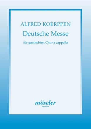 Deutsche Messe gemischter Chor Chorpartitur 4 bis 8 Stimmen