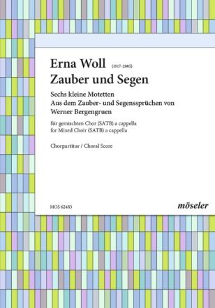 Zauber und Segen gemischter Chor (SATB) Chorpartitur