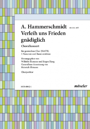 Verleih uns Frieden gndiglich gemischter Chor (SSATB), 3 Posaunen und Basso continuo Chorpartitur