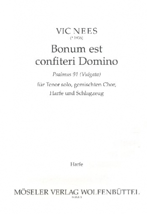 Bonum est confiteri Domino fr Tenor, gem Chor, Harfe und Schlagzeug Harfe