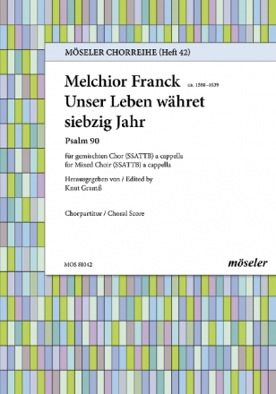 Unser Leben whret siebzig Jahr gemischter Chor (SSATTB) Chorpartitur