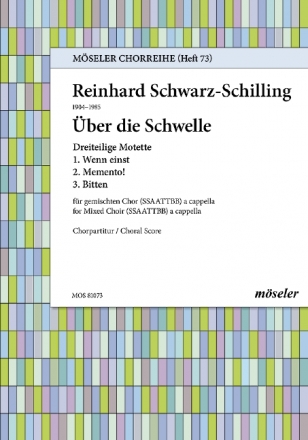 ber die Schwelle op. 76 gemischter Chor (SSAATTBB) Chorpartitur