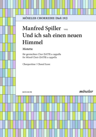 Und ich sah einen neuen Himmel op. 30 gemischter Chor (SATB) Chorpartitur