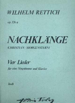 Nachklnge op.126a fr Gesang (hoch) und Klavier Partitur