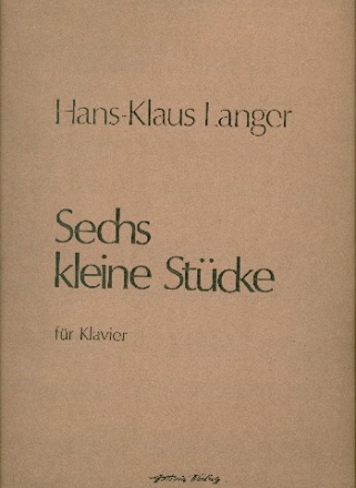 6 kleine Stcke fr Klavier