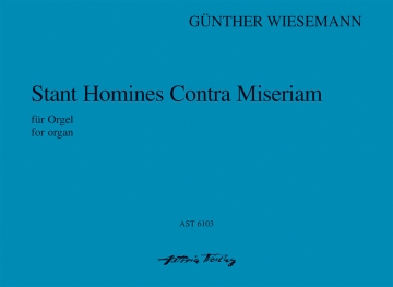 Stant homines contra miseriam W 27 fr Orgel