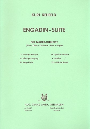 Engadin-Suite fr Flte, Oboe, Klarinette, fr Horn und Fagott Partitur und Stimmen