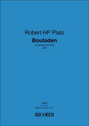 Robert HP Platz, Boutaden Voice and Flute Buch