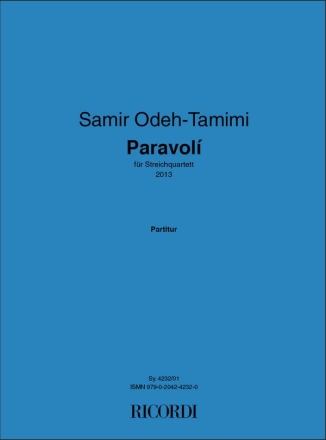 Samir Odeh-Tamimi, Paravol 2 Violins, Viola and Cello Partitur