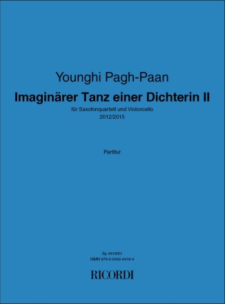 Younghi Pagh-Paan, Imaginrer Tanz einer Dichterin II Saxophone Quartet and Cello Buch