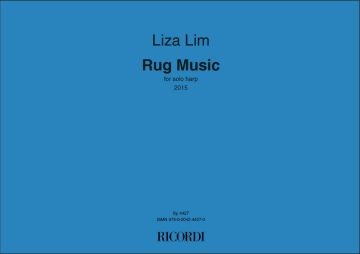 Liza Lim, Rug Music Harp Partitur