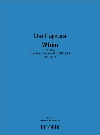 Dai Fujikura, Whim Klavier Partitur