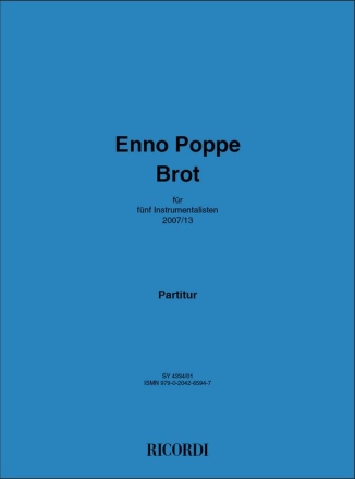 Enno Poppe, Brot Chamber Ensemble Partitur