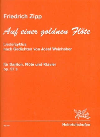 Auf einer goldnen Flte op.27a fr Bariton, Flte und Klavier Partitur und Instrumentalstimme