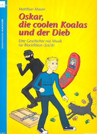 Oskar, die coolen Koalas und der Dieb fr Blockflten (SATB) Partitur und Stimmen