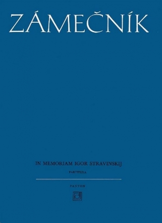 Zmecnk, Ev?en: In Memoriam Igor Stravinskij fr Orchester Studienpartitur