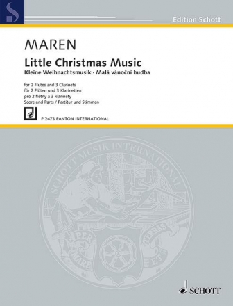 Maren, Jaroslav, Kleine Weihnachtsmusik fr 2 Flten und 3 Klarinetten Partitur und Stimmen