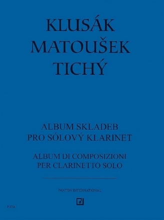 Klusk, Jan / Matousek, Luks / Tich, Vladimir: Klarinettenalbum fr Klarinette