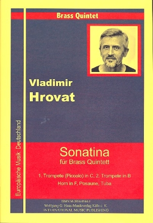 Sonatina fr Piccolo-Trompete in C, Trompete in B, Horn in F, Posaune und Tuba Partitur und Stimmen