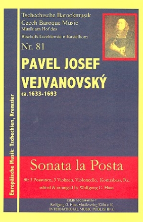 Sonata la Posta fr 3 Posaunen, 3 Violinen, Violoncello, Kontrabass und Bc Partitur und Stimmen