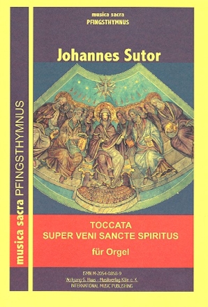 Toccata super veni Sancte Spiritus fr Orgel