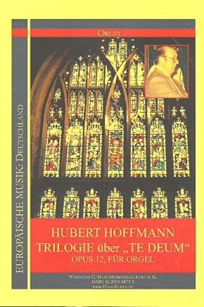 Trilogie ber Te Deum op.12 fr Orgel