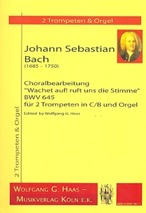 Wachet auf ruft uns die Stimme BWV645 fr 2 Trompeten und Orgel (Klavier) Partitur und Stimmen