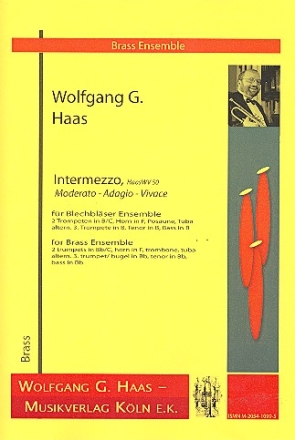 Intermezzo HaasWV50 fr 2 Trompeten, Horn, Posaune und Tuba Partitur und Stimmen