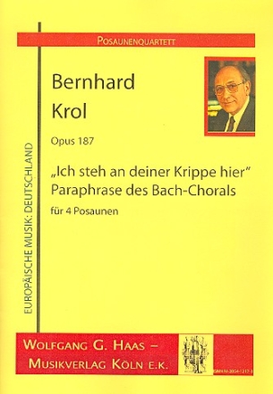 Ich steh an deiner Krippe hier op.187 fr 4 Posaunen Partitur und Stimmen