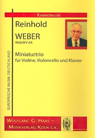 Miniaturtrio WebWV64 fr Violine, Violoncello und Klavier Stimmen