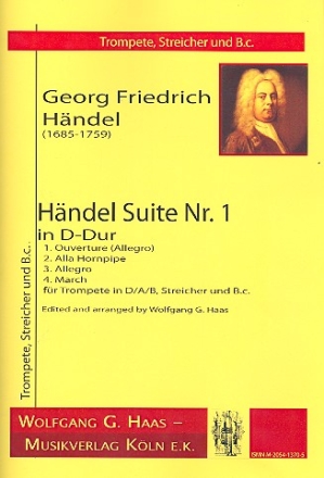 Hndel Suite D-Dur Nr.1 fr Trompete, Streicher und Bc Partitur und Stimmen