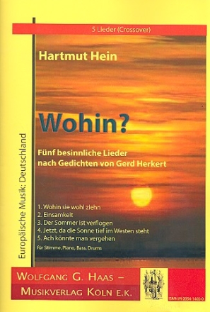 Wohin fr Gesang, Klavier, Bass und Schlagzeug Partitur und Stimmen