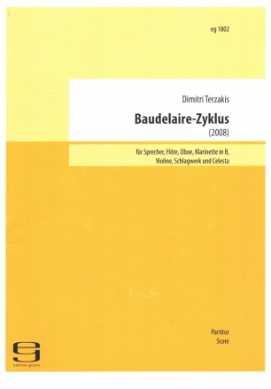 Baudelaire-Zyklus fr Sprecher, Flte, Oboe, Klarinette, Schlagwerk, Celesta, Violine Partitur