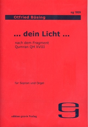 ...dein Licht... fr Sopran und Orgel 2 Partituren