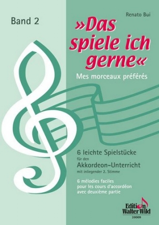 Das spiele ich gerne Band 2 fr Akkordeon (mit 2. Stimme)