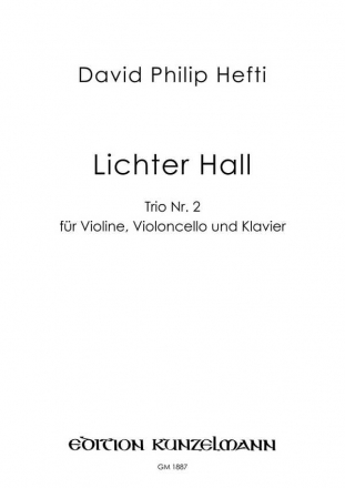 Lichter Hall fr Violine, Violoncello und Klavier Stimmen
