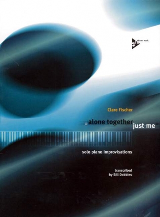 Alone together just me for solo piano improvisations