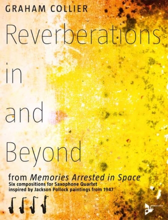 Collier, Graham - Reverberations in and Beyond f�r 4 Saxophone (AATBar) Partitur und Stimmen