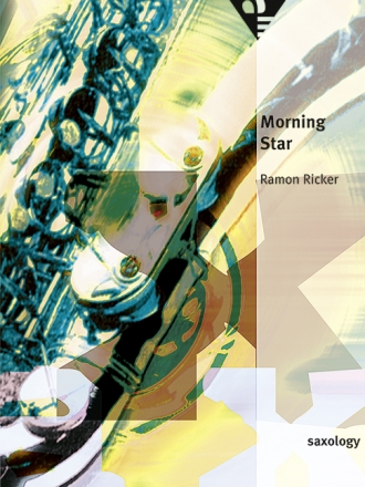 Ricker, Ramon - Morning Star fr 5 Saxophone (S/AATTBar) mit Klavier, Gitarre (ad lib), Kontrabass, Partitur und Stimmen