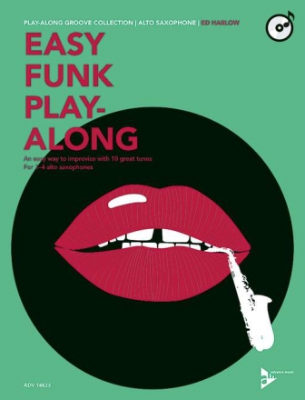 Easy Funk Playalong (+CD) fr 1-4 Altsaxophone Spielpartitur