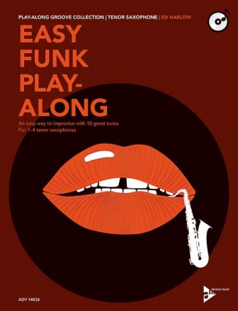 Easy Funk Playalong (+CD) fr 1-4 Tenorsaxophone Spielpartitur