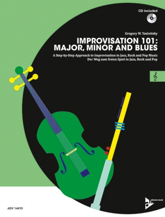Improvisation 101 - Major, Minor and Blues (+CD) fr C-Instrument (dt/en)