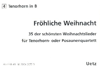 Frhliche Weihnacht fr 4 Posaunen (Tenorhrner) Tenorhorn 4 (in B)