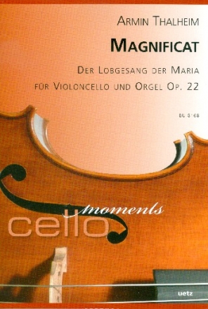 Magnificat op.22 fr Violoncello und Orgel