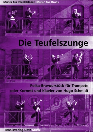Die Teufelszunge - Polka-Bravourstck fr Trompete (Kornett) und Klavier
