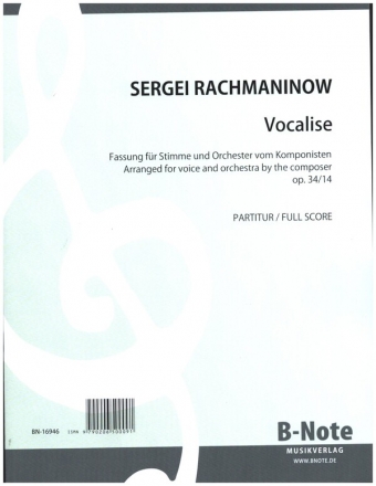 Vocalise op.34 Nr.14 fr Singstimme und groes Orchester Partitur