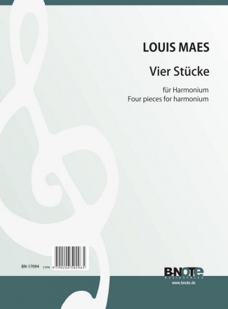 Maes, Louis, Vier Stcke Harmonium Spielnoten