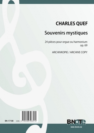 Quef, Ch., Souvenirs mystiques - 24 Stcke Orgel,Harmonium Spielnoten