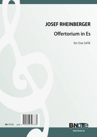 Rheinberger, Josef Gabriel, Offertorium in Es Chor SATB Spielnoten