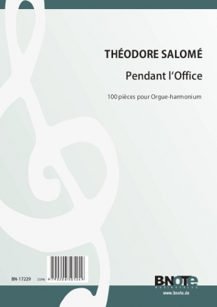 Salom, Thodore-Csar, Pendant l'Office - 100 Stcke Harmonium,Orgel Spielnoten